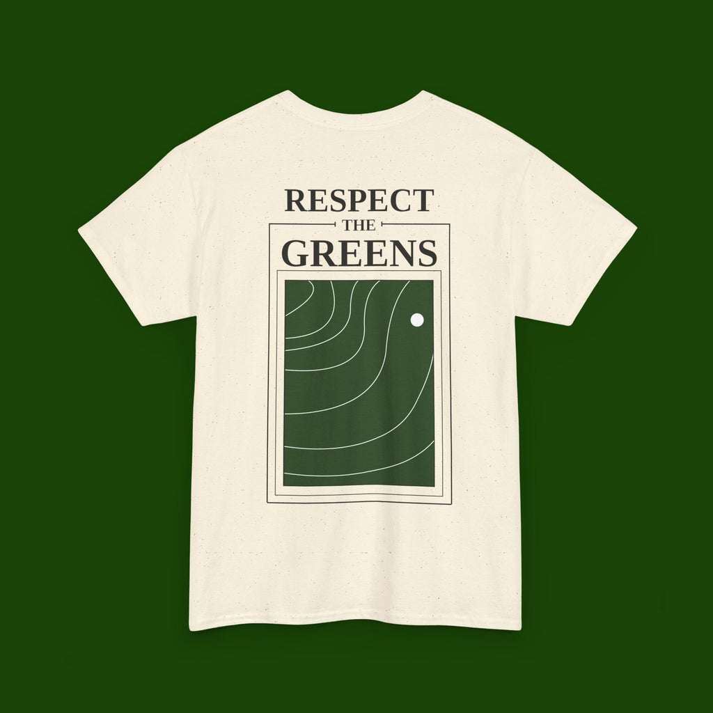 Respect The Greens Tee