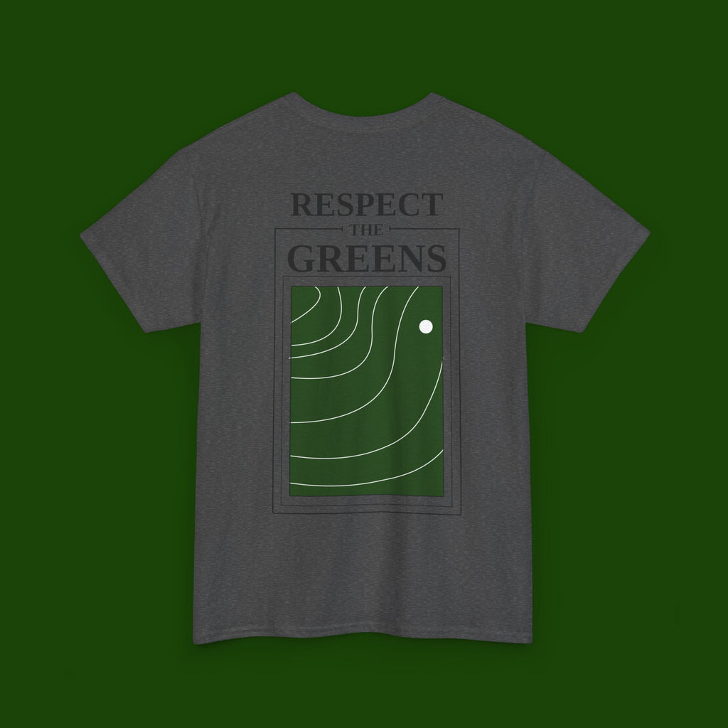 Respect The Greens Tee
