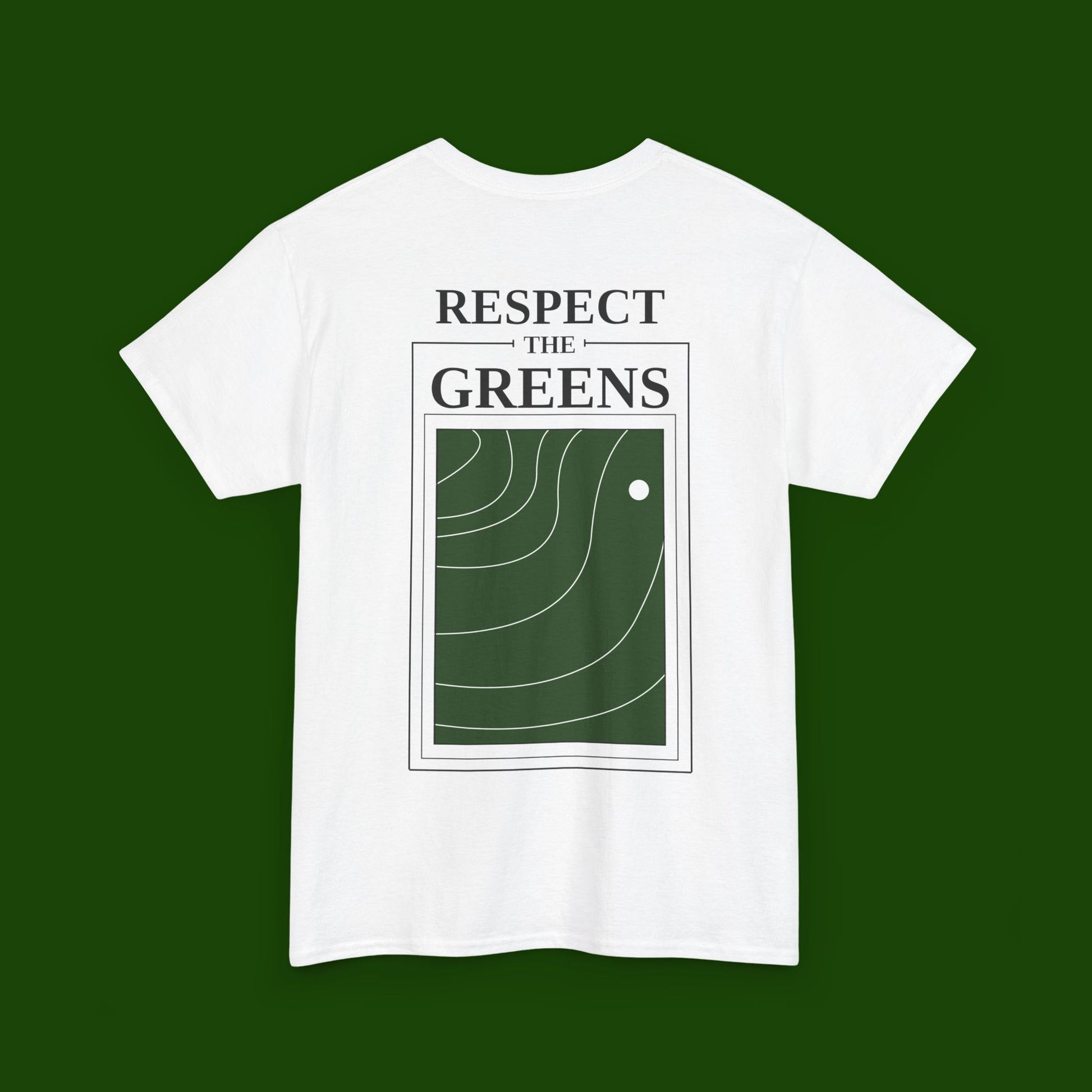 Respect The Greens Tee