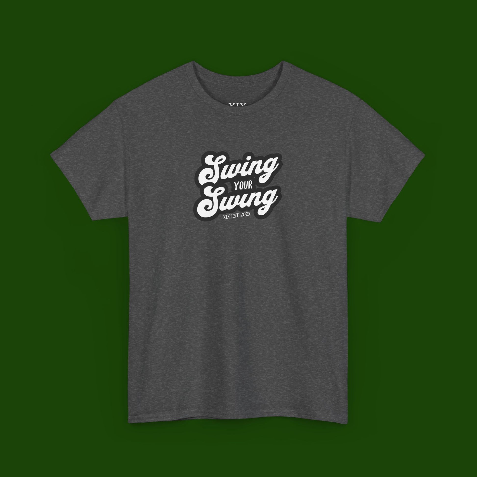 Swing Your Swing Tee