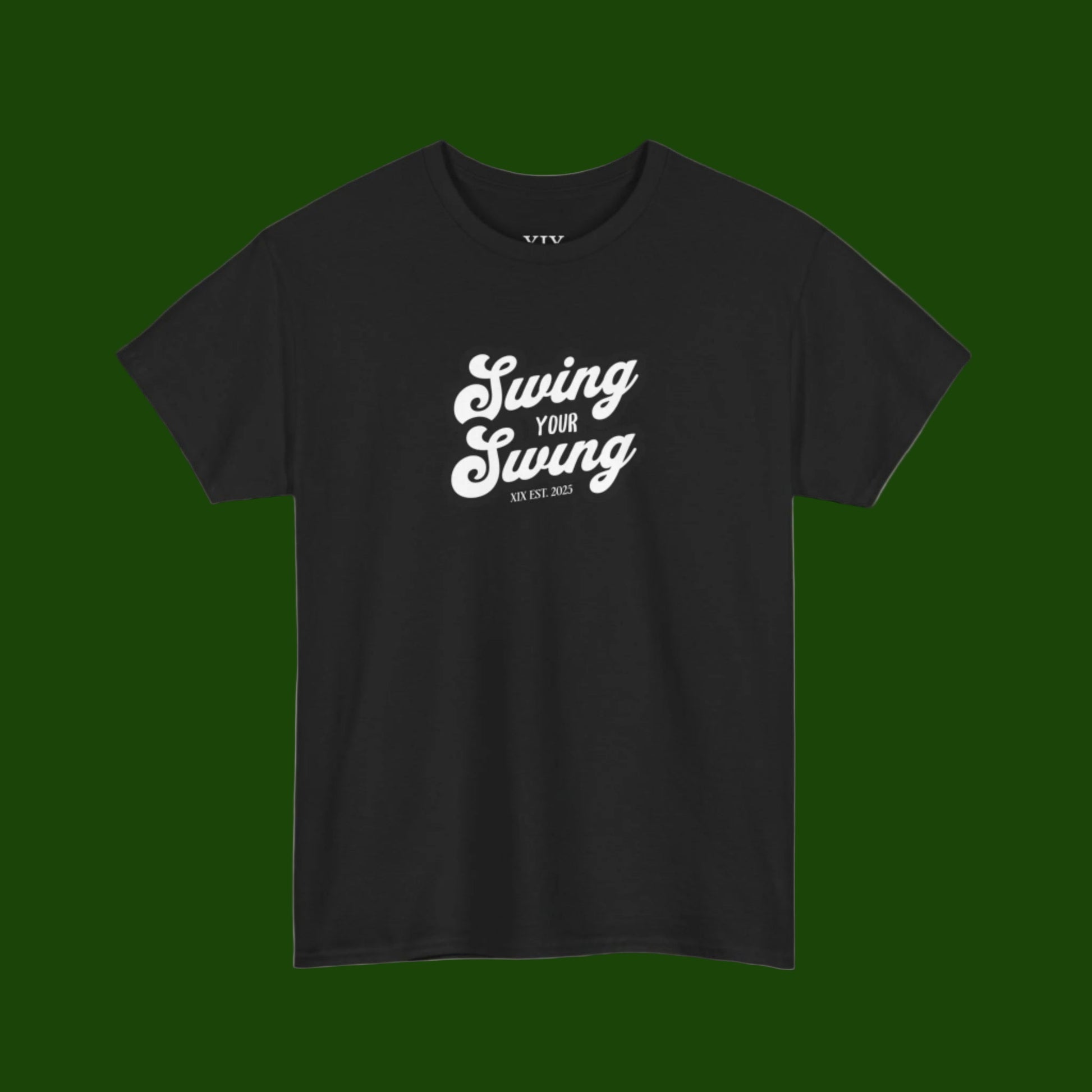 Swing Your Swing Tee