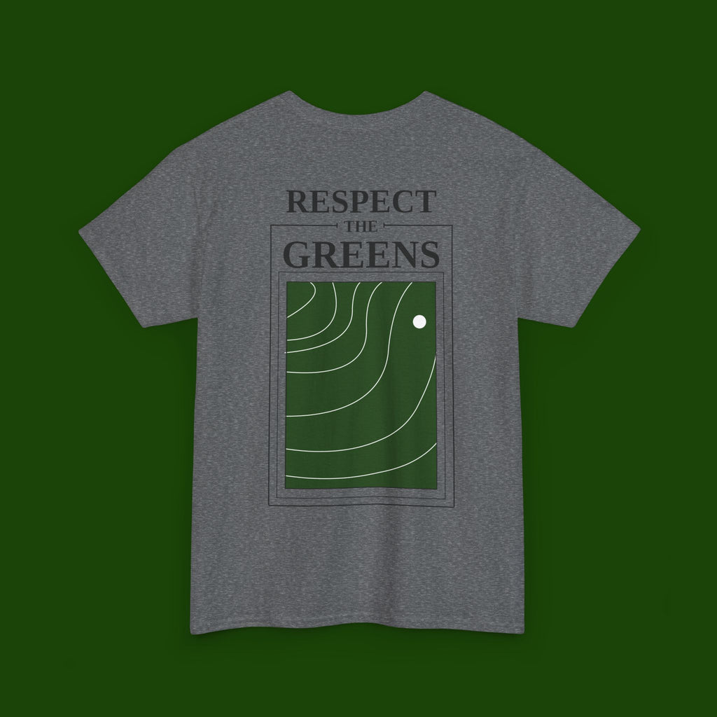 Respect The Greens Tee