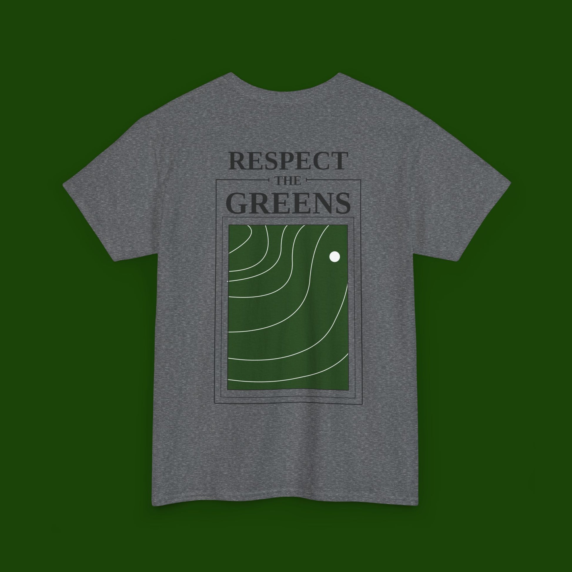 Respect The Greens Tee