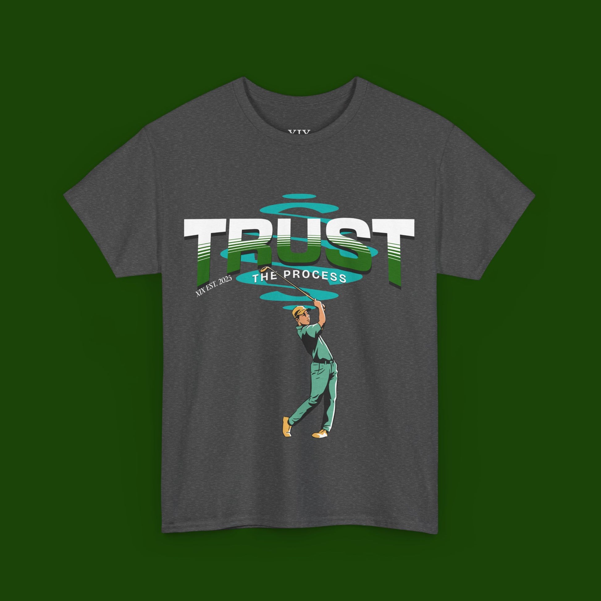 Trust The Process Tee